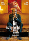 No estoy hecho para ser amado, de Stphane Briz