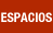 Espacios