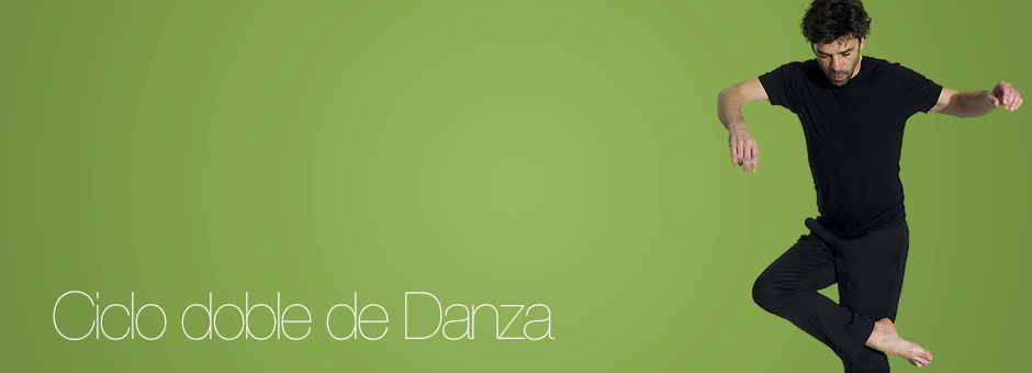 Ciclo doble de Danza