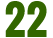 22