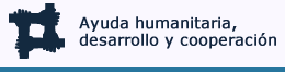 Ayuda humanitaria, desarrollo y cooperación