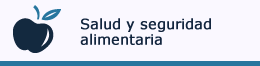 Salud y seguridad alimentaria