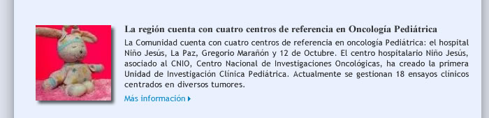 La región cuenta con cuatro centros de referencia en Oncología Pediátrica
