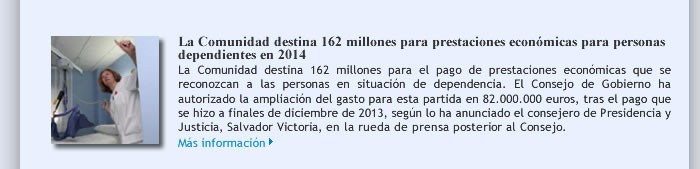 La Comunidad destina 162 millones para prestaciones económicas para personas dependientes en 2014