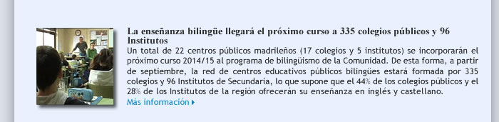 La enseñanza bilingüe llegará el próximo curso a 335 colegios públicos y 96 Institutos