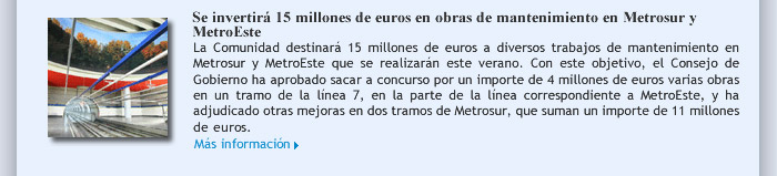 Se invertirá 15 millones de euros en obras de mantenimiento en Metrosur y MetroEste