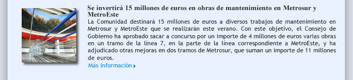 Se invertirá 15 millones de euros en obras de mantenimiento en Metrosur y MetroEste