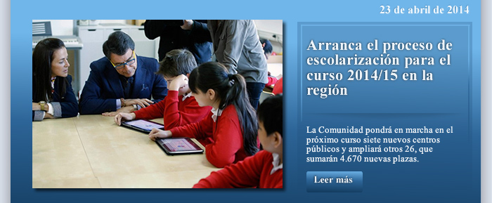 Arranca el proceso de escolarización para el curso 2014/15 en la región
