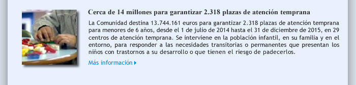 Cerca de 14 millones para garantizar 2.318 plazas de atención temprana