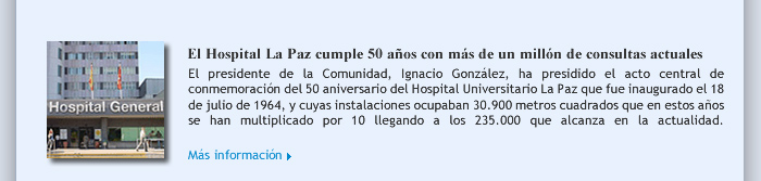 El Hospital La Paz cumple 50 años con más de un millón de consultas actuales