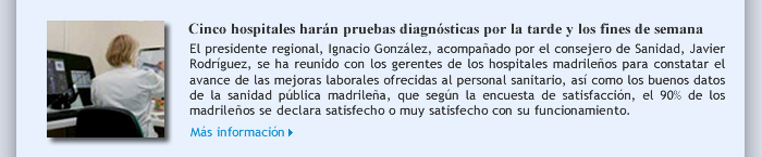 Cinco hospitales harán pruebas diagnósticas por la tarde y los fines de semana