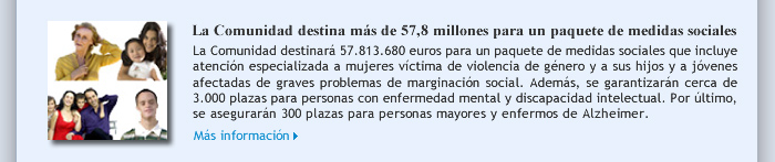 La Comunidad destina más de 57,8 millones para un paquete de medidas sociales