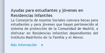 Ayudas para estudiantes y jóvenes en Residencias Infantiles