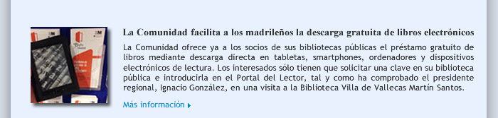 La Comunidad facilita a los madrileños la descarga gratuita de libros electrónico