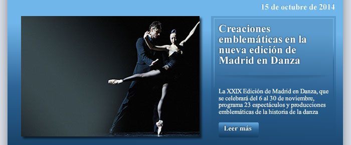 Creaciones emblemáticas en la nueva edición de Madrid en Danza