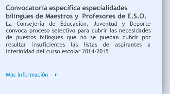 Convocatoria específica especialidades bilingües de Maestros y  Profesores de E.S.O.