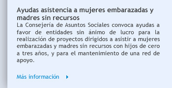 Ayudas asistencia a mujeres embarazadas y madres sin recursos