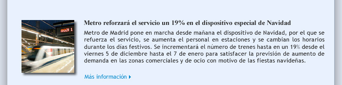 Metro reforzará el servicio un 19% en el dispositivo especial de Navidad