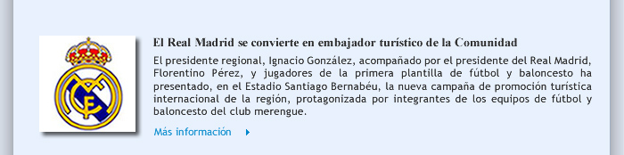 El Real Madrid se convierte en embajador turístico de la Comunidad