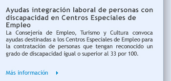 Ayudas integración laboral de personas con discapacidad en Centros Especiales de Empleo