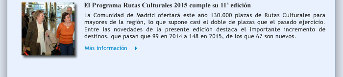 El Programa Rutas Culturales 2015 cumple su 11ª edición