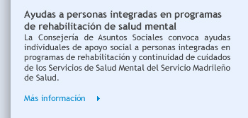 Ayudas a personas integradas en programas de rehabilitación de salud mental