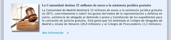 La Comunidad destina 32 millones de euros a la asistencia jurídica gratuita