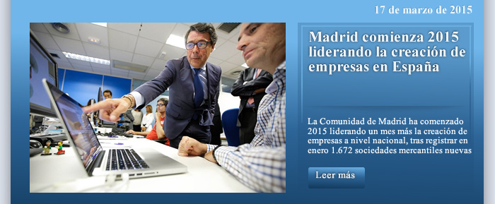 Madrid comienza 2015 liderando la creación de empresas en España