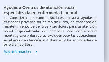 Ayudas a Centros de atención social especializada en enfermedad mental