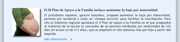 El II Plan de Apoyo a la Familia incluye aumentar la baja por maternidad 