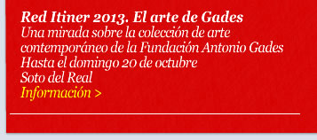 Exposición: Red Itiner 2013. El arte de Gades