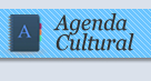 Agenda Cultural