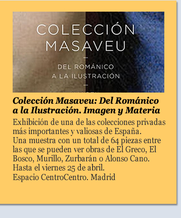 Colección Masaveu: Del Románico a la Ilustración. Imagen y Materia