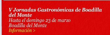 V Jornadas Gastronómicas de Boadilla del Monte