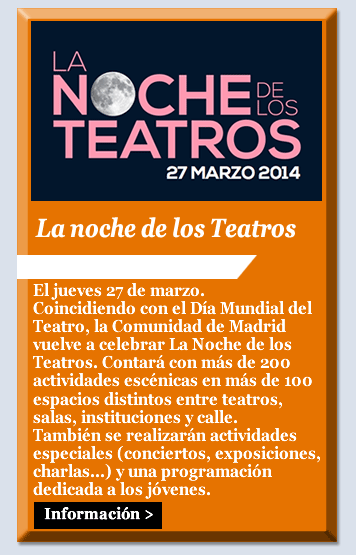 La noche de los Teatros. 27 de marzo de 2014.
