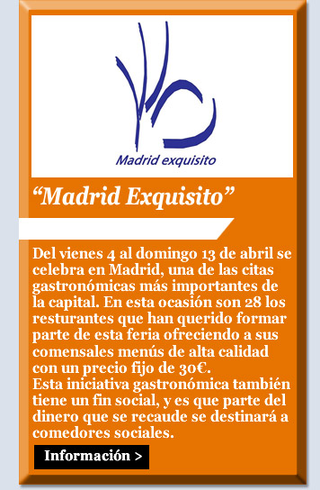 “Madrid Exquisito”