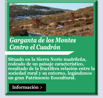 Garganta de los Montes. Centro el Cuadrón