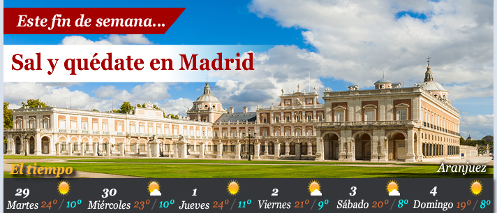 Este fin de semana... Sal y quédate en Madrid