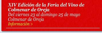 XIV Edición de la Feria del Vino de Colmenar de Oreja