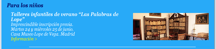 Talleres infantiles de verano “Las Palabras de Lope”.