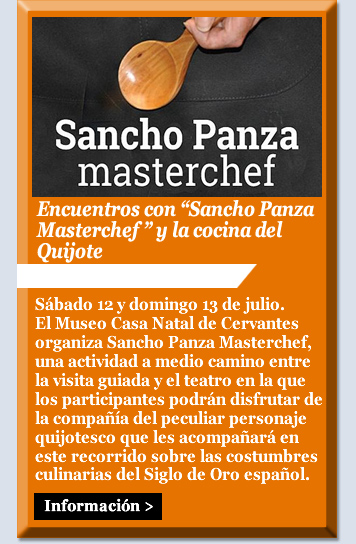 Encuentros con ‘Sancho Panza Masterchef’ y la cocina del Quijote