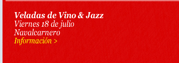 Veladas de Vino & Jazz