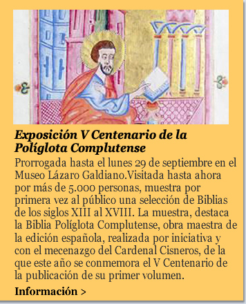 Exposición V Centenario de la Políglota Complutense