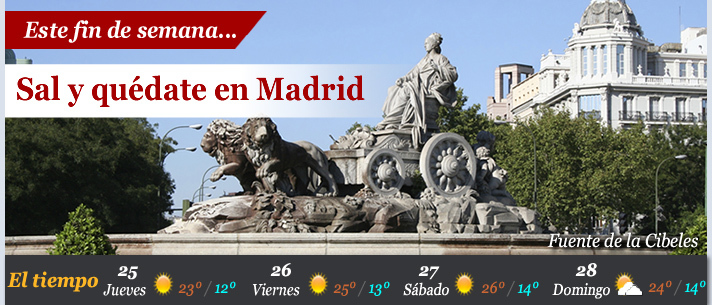 Este fin de semana... Sal y quédate en Madrid