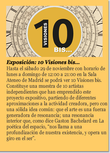 Exposición: 10 Visiones bis...