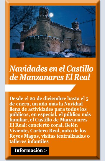 Navidades en el Castillo de Manzanares El Real