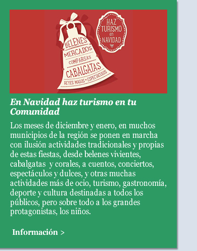 En Navidad haz turismo en tu Comunidad