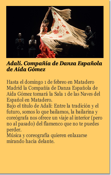 Adalí. Compañía de Danza Española de Aida Gómez