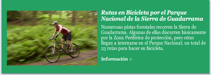 Rutas en Bicicleta por el Parque Nacional de la Sierra de Guadarrama 