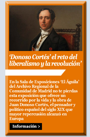 'Donoso Cortés: el reto del liberalismo y la revolución'.